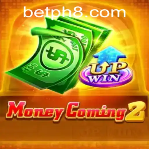 MoneyComing2: The Revolutionary Game Inspired by PH8